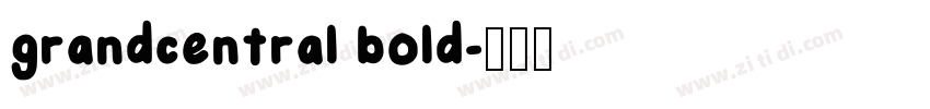 grandcentral bold字体转换